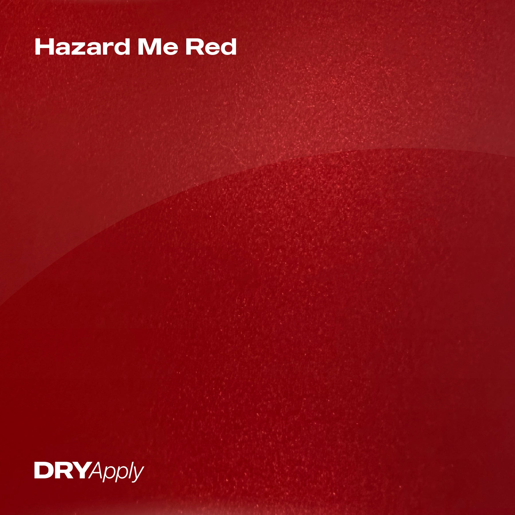 Hazard Me Red