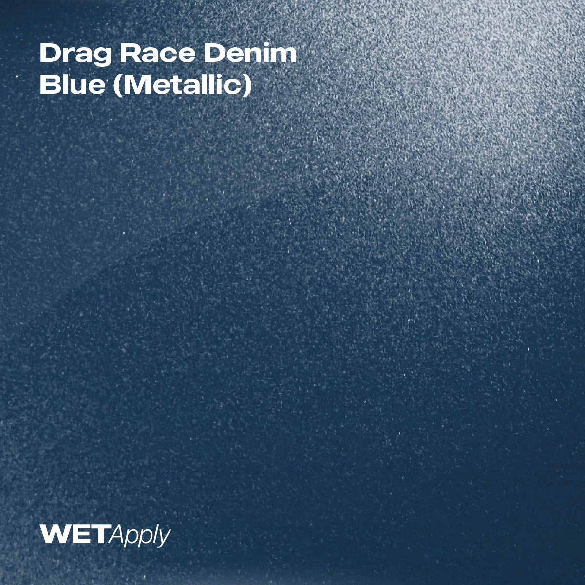 Drag Race Denim Blue (Metallic)