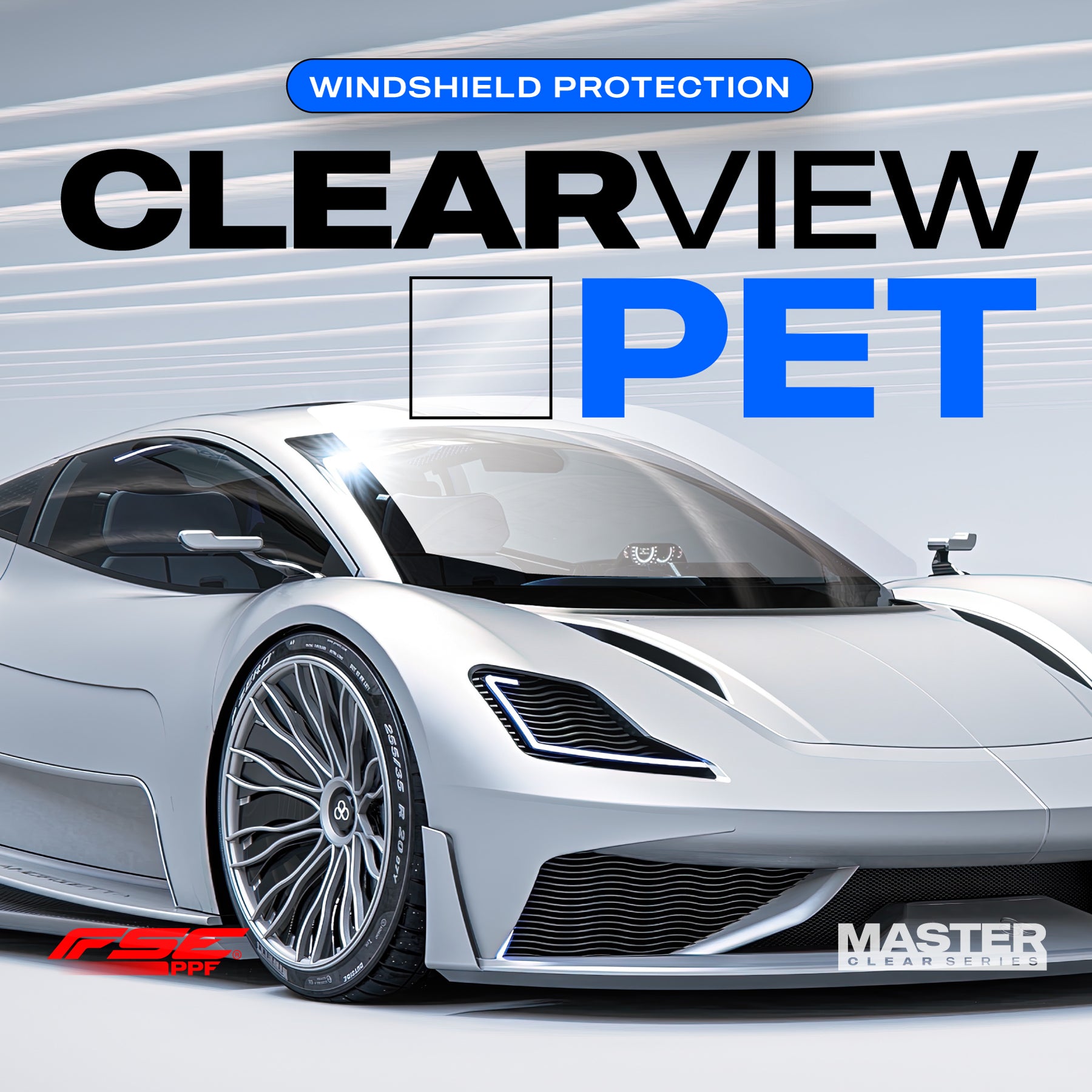 CLEARVIEW (PET) - Windshield