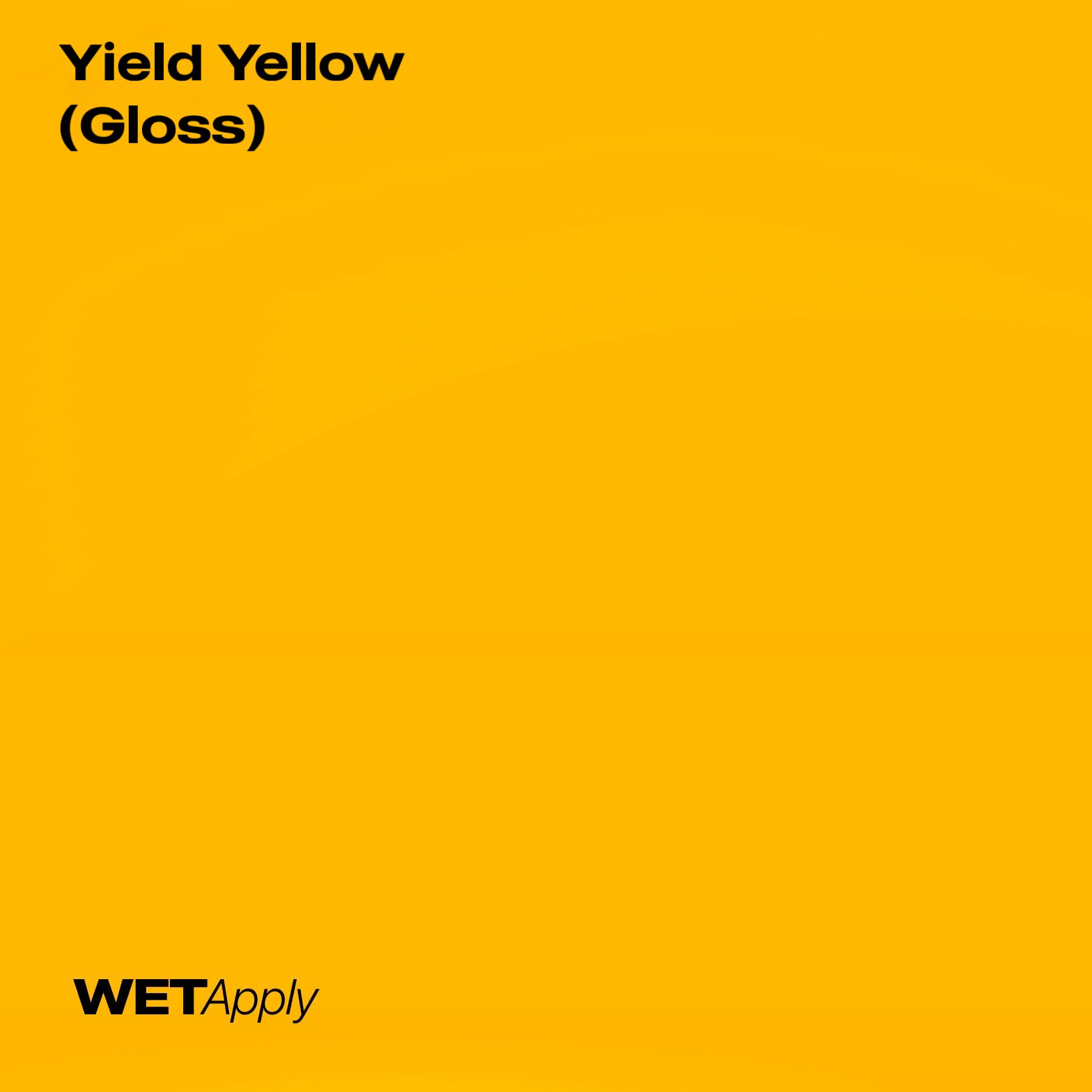 Yield Yellow (Gloss)