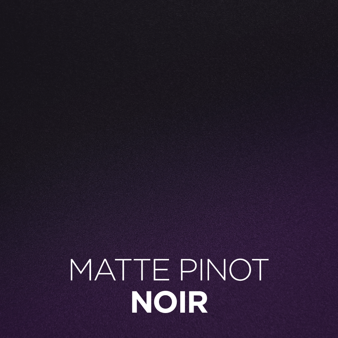 Matte Pinot Noir