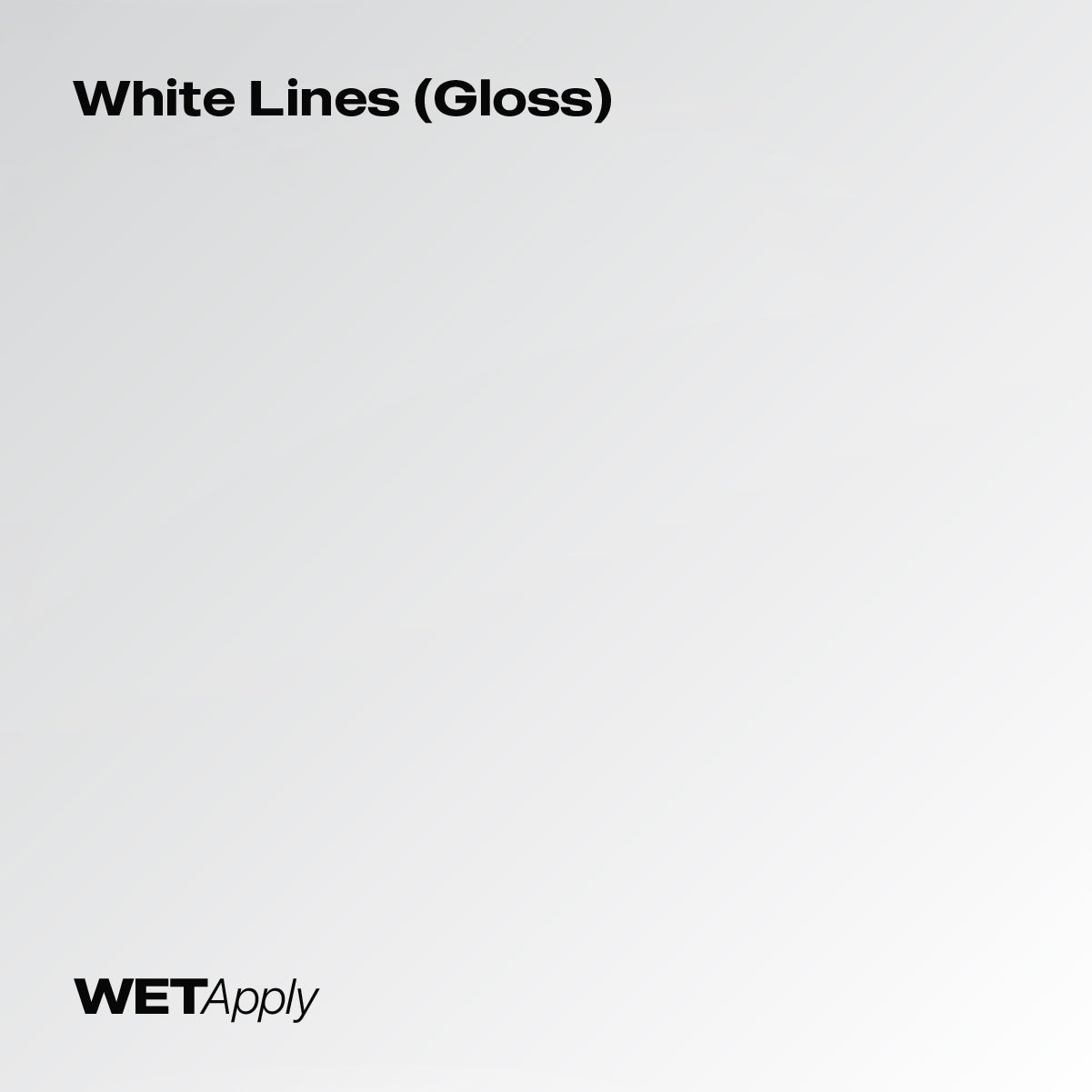 White Lines (Gloss)