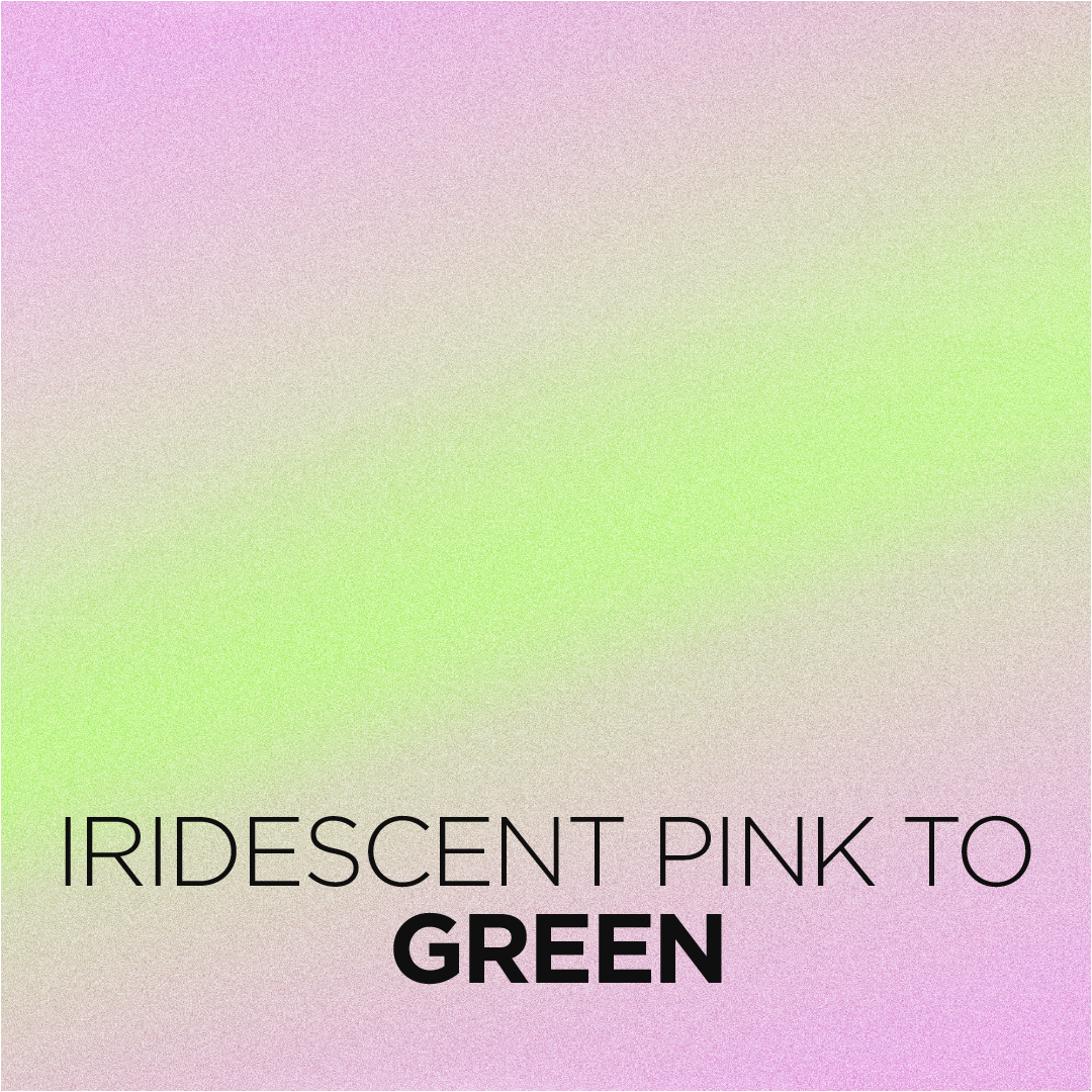 ridescent Pink to_ Green